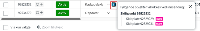 Trykk på info-knappen for å få opp objektene som har blitt lukket samtidig i kaskadelukk. 