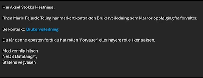 Eksempel på e-posten forvalteren får når kontrakten er klar for oppfølging